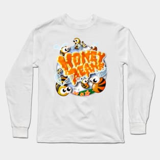 Honey Bees no Honey Beans Long Sleeve T-Shirt